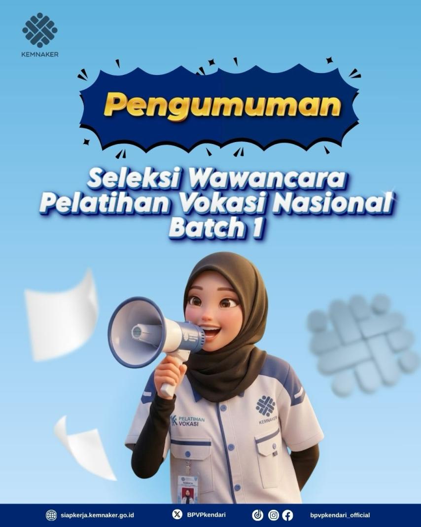 PENGUMUMAN HASIL SELEKSI TES TULIS PELATIHAN VOKASI NASIONAL BATCH 1