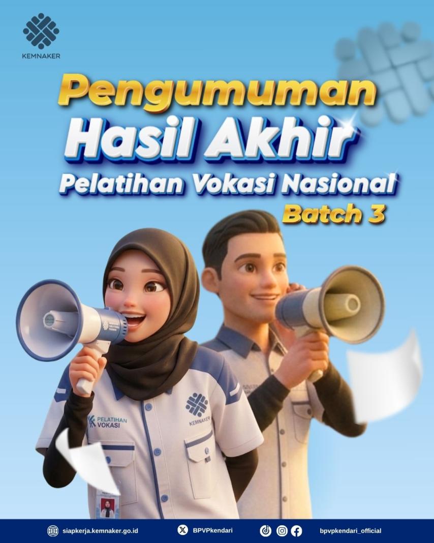 PENGUMUMAN HASIL SELEKSI PELATIHAN VOKASI NASIONAL BATCH 3